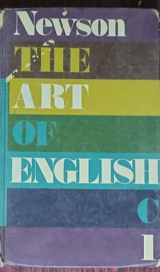 The Art of English - Certificate Course for Secondary Schools: Book 1: (Reading)