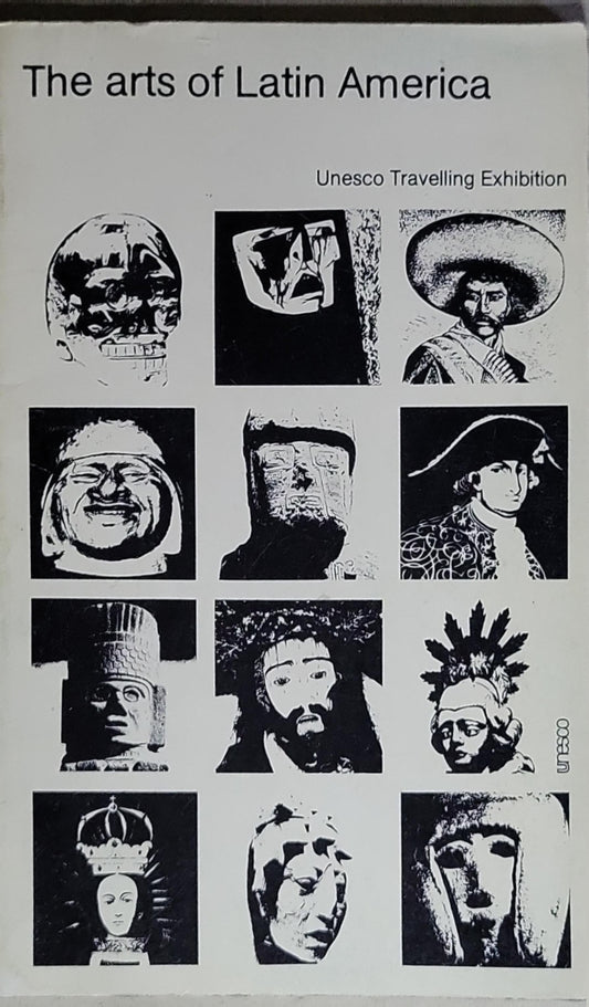 The arts of Latin America: UNESCO Travelling Exhibition