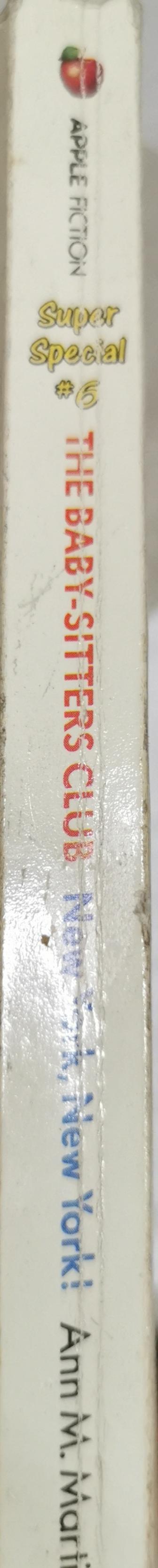 The Baby-Sitters Club: Super Special #6: New York, New York! By Ann M. Martin