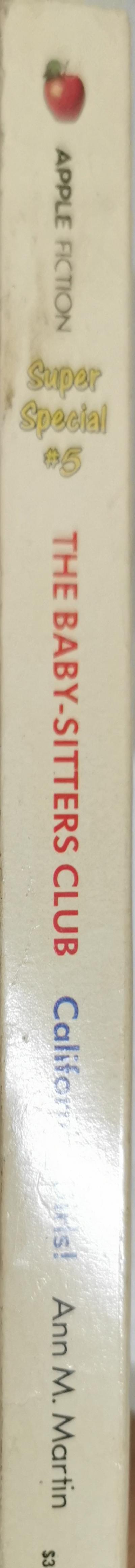 The Baby-Sitters Club Super Special #5: California Girls! By Ann M. Martin