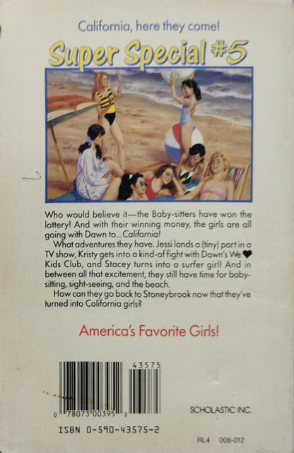 The Baby-Sitters Club Super Special #5: California Girls! By Ann M. Martin