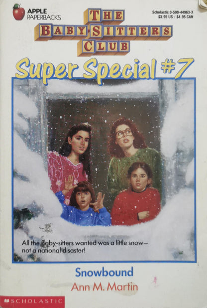 The Baby-Sitters Club Super Special #7 Snowbound By Ann M. Martin