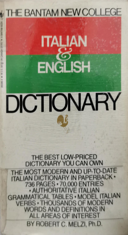 The Bantam New College Italian & English Dictionary By Robert C. Melzi, Ph.D.