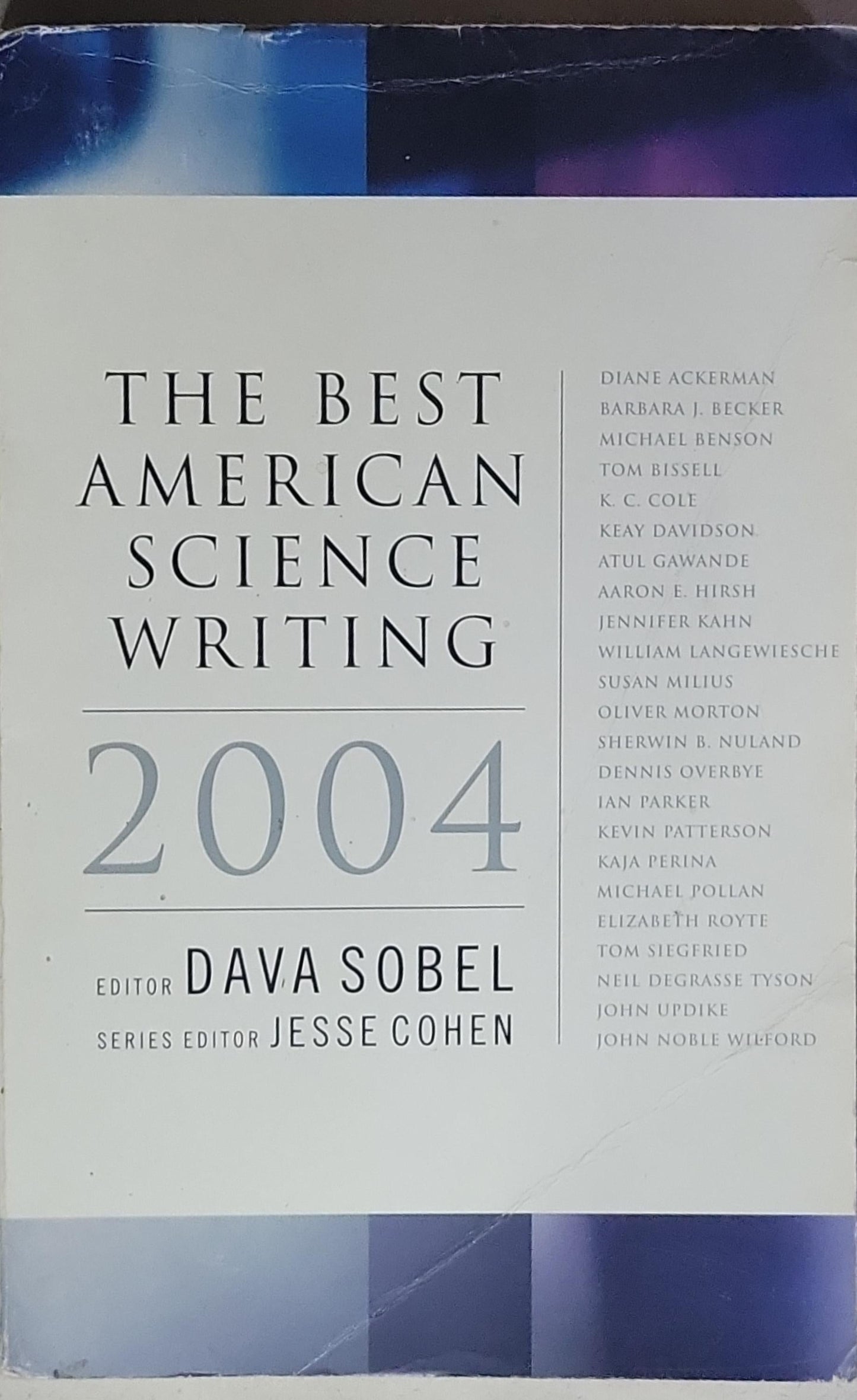 The Best American Science Writing 2004