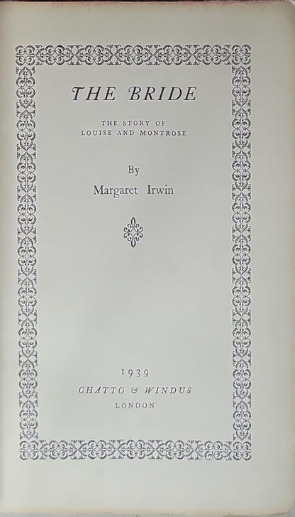 The Bride: The Story of Louise and Montrose
