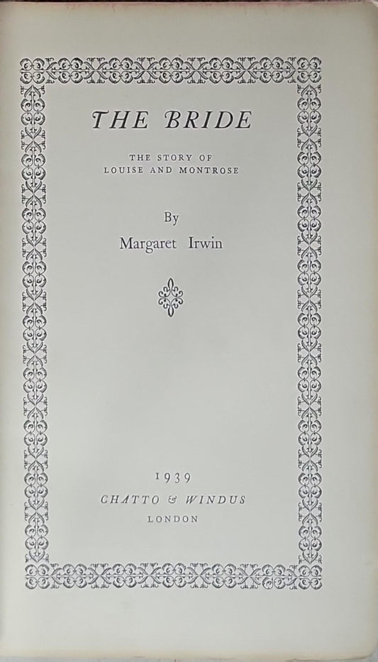 The Bride: The Story of Louise and Montrose