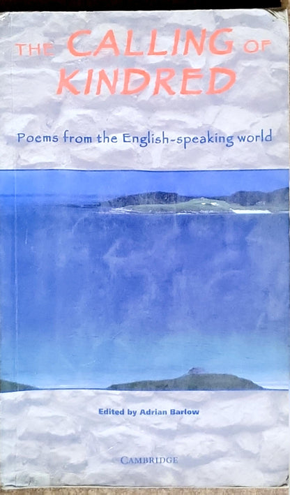The Calling of Kindred: Poems from the English-speaking world