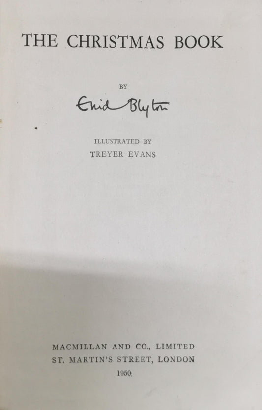 The Christmas Book By Enid Blyton