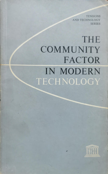 The Community Factor in Modern Technology