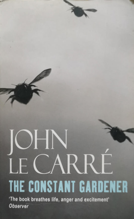 The Constant Gardener By John Le Carré
