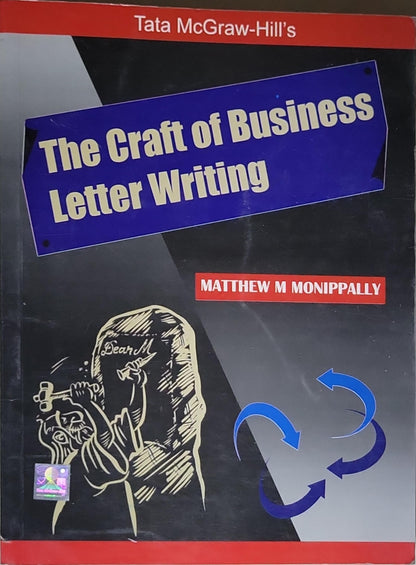 The Craft of Business Letter Writing