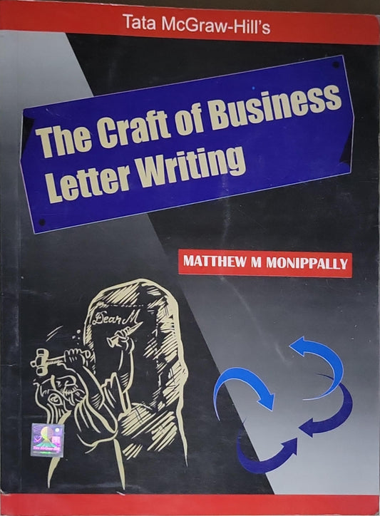 The Craft of Business Letter Writing
