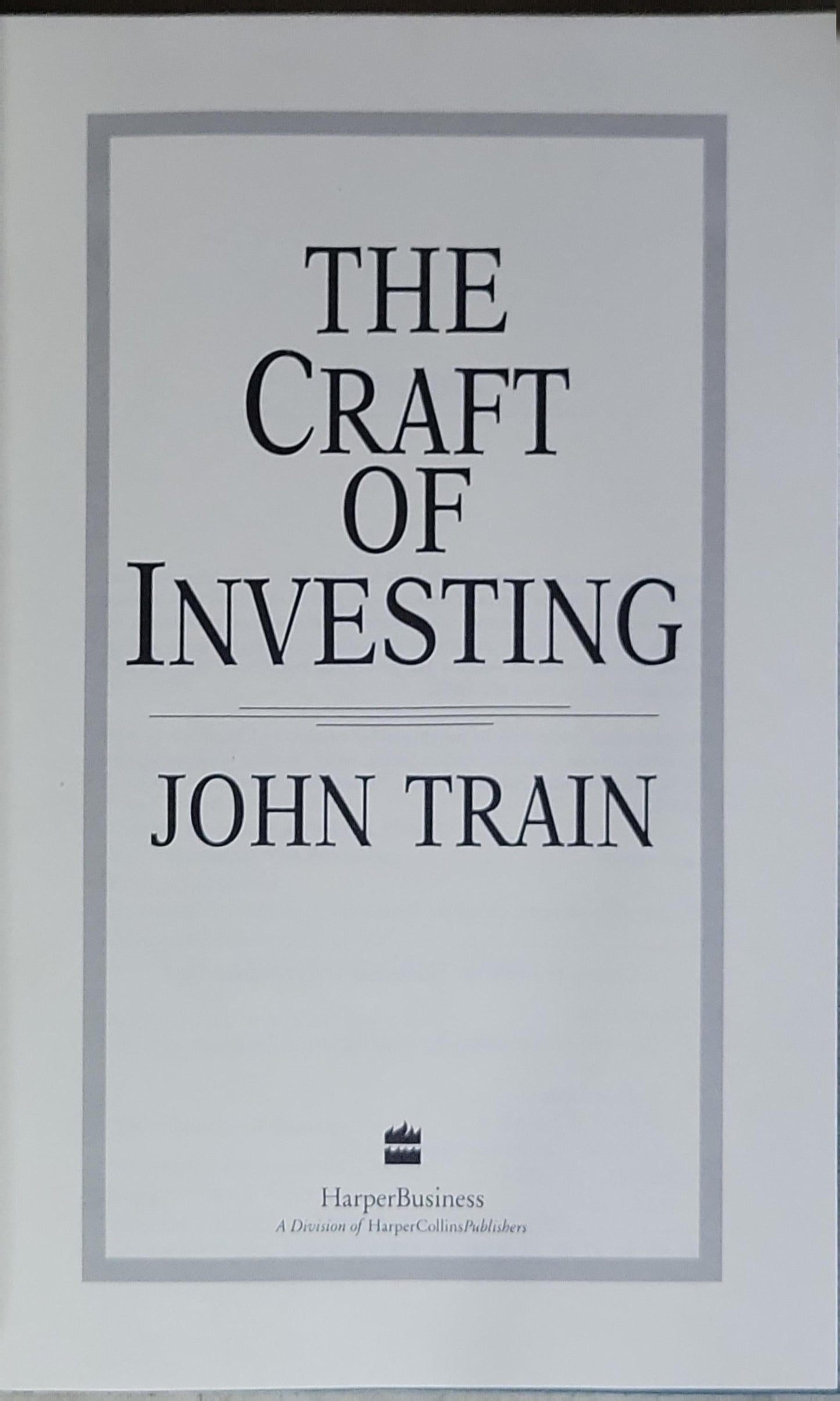 The Craft of Investing