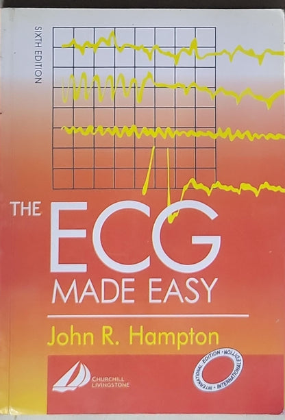 The ECG Made Easy
