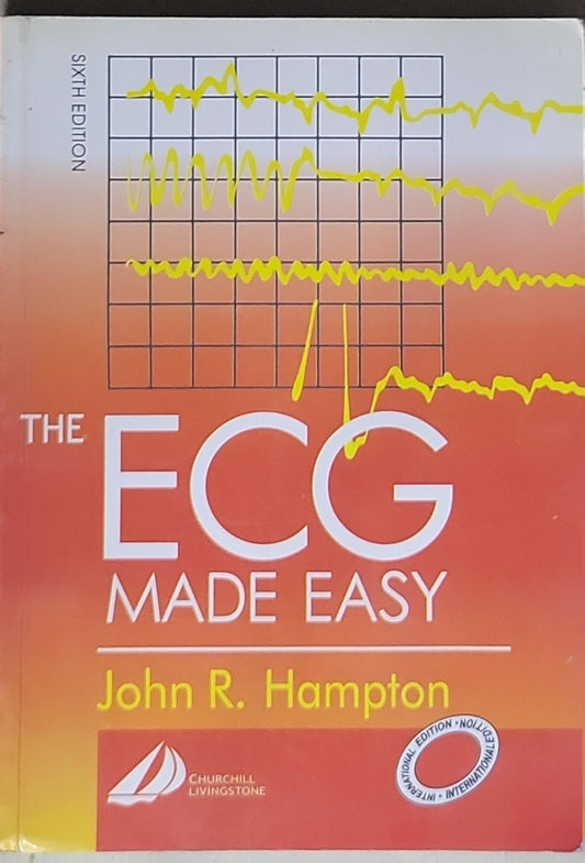 The ECG Made Easy