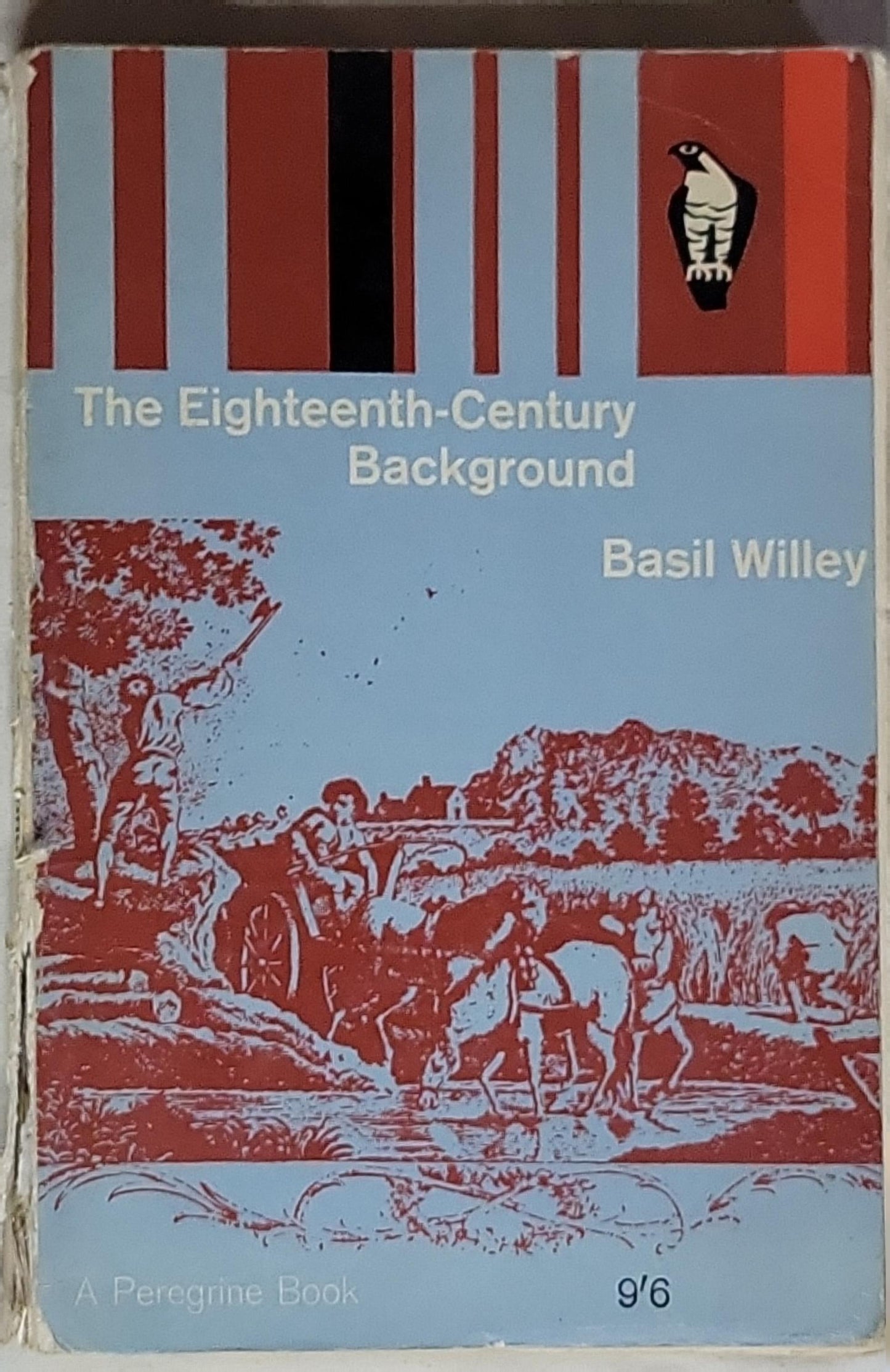 The Eighteenth-Century Background: Studies in the idea of nature in the thought of the period
