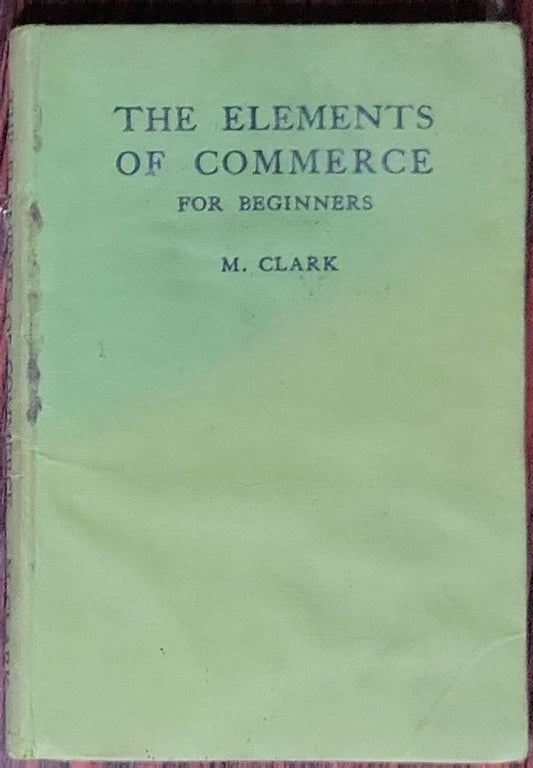 The Elements of Commerce for Beginners