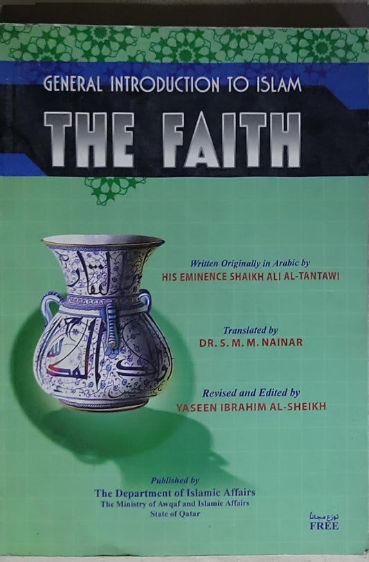 The Faith: General Introduction to Islam