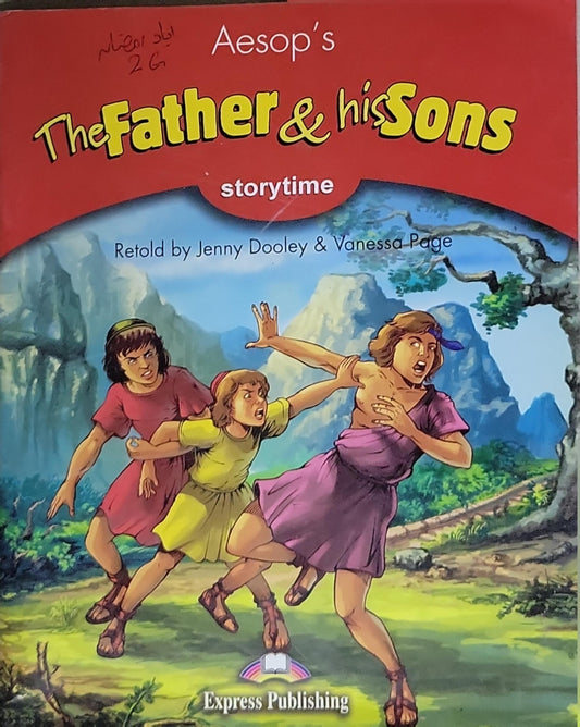 The Father & his Sons: Storytime Stage 2 Pupil's Book