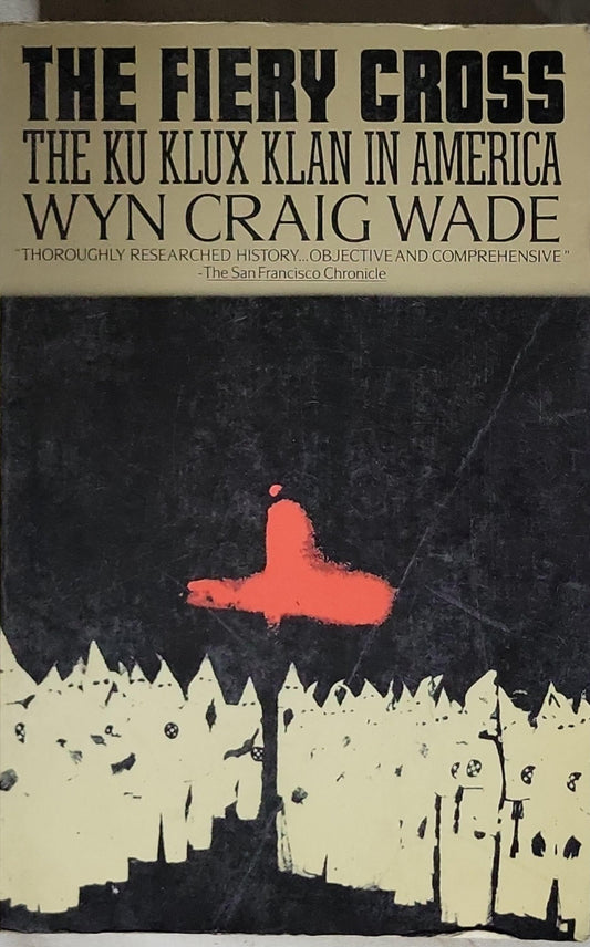 The Fiery Cross By Wyn Craig Wade