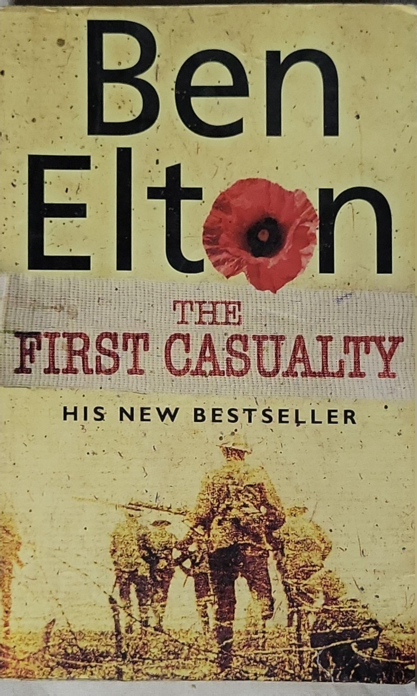 The First Casualty By Ben Elton