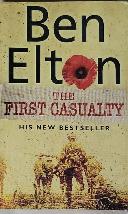The First Casualty By Ben Elton
