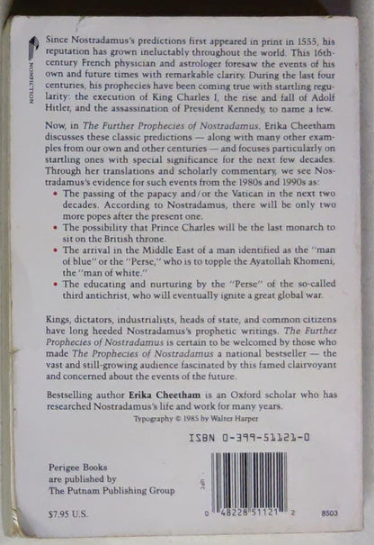 The Further Prophecies of Nostradamus: 1985 and Beyond