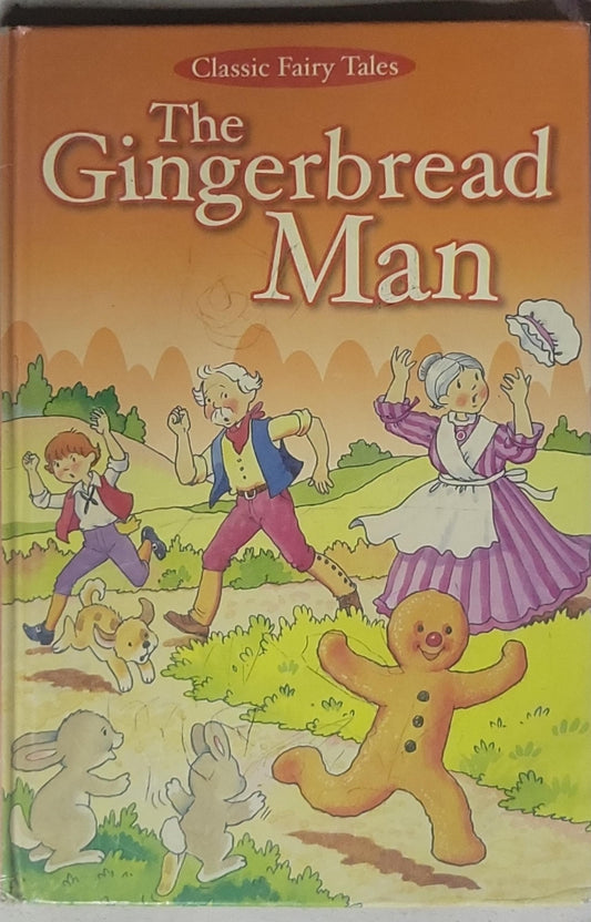 The Gingerbread Man: Classic Fairy Tales