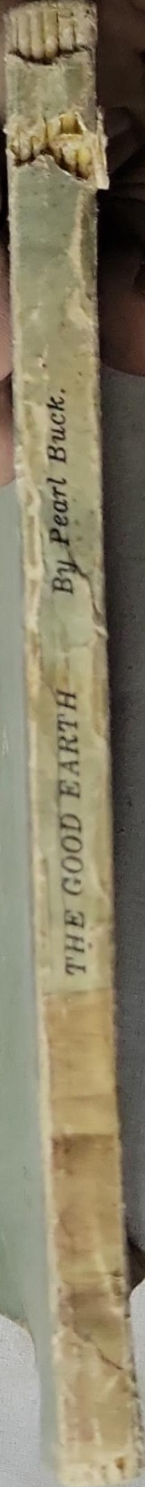 The Good Earth By Pearl S. Buck