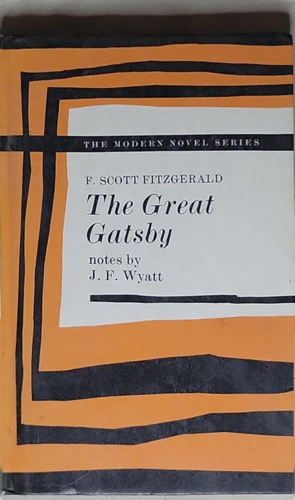 The Great Gatsby: notes by J. F. Wyatt