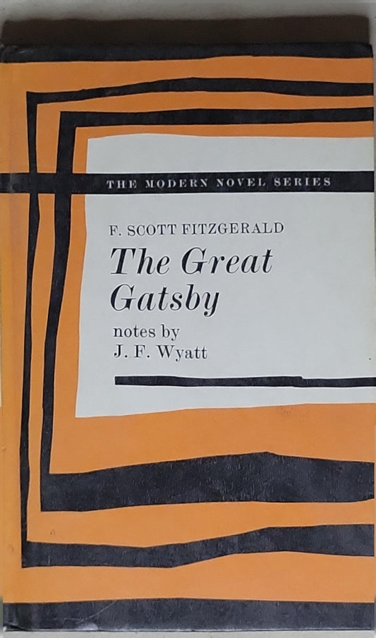 The Great Gatsby: notes by J. F. Wyatt