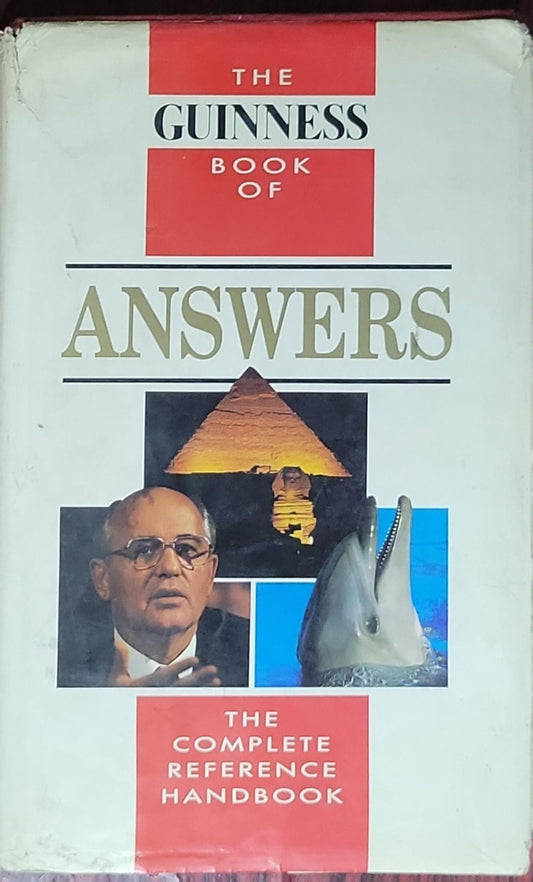 The Guinness Book of Answers: The Complete Reference Handbook