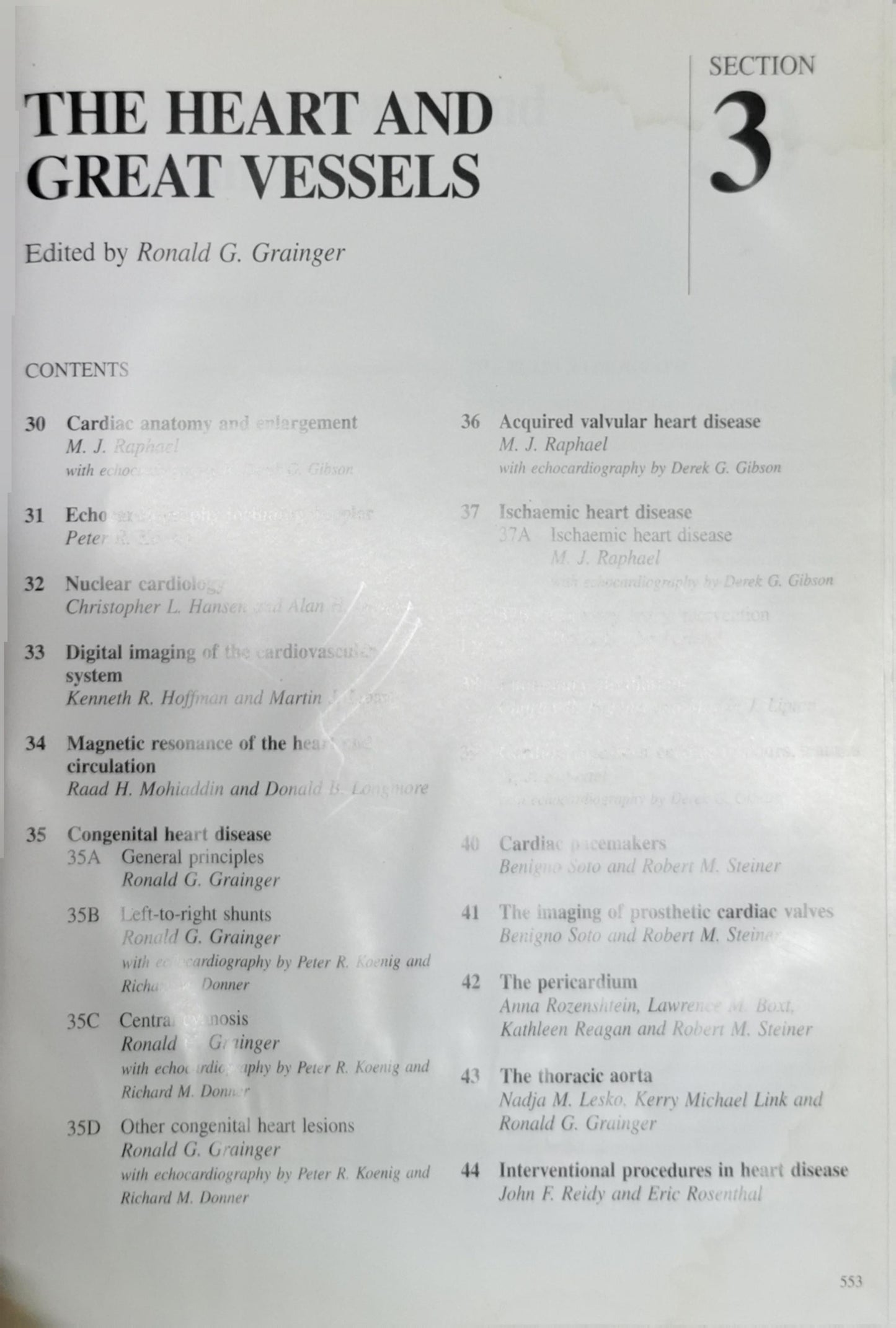 The Heart and Great Vessels: Edited by Ronald G. Grainger By Ronald G. Grainger
