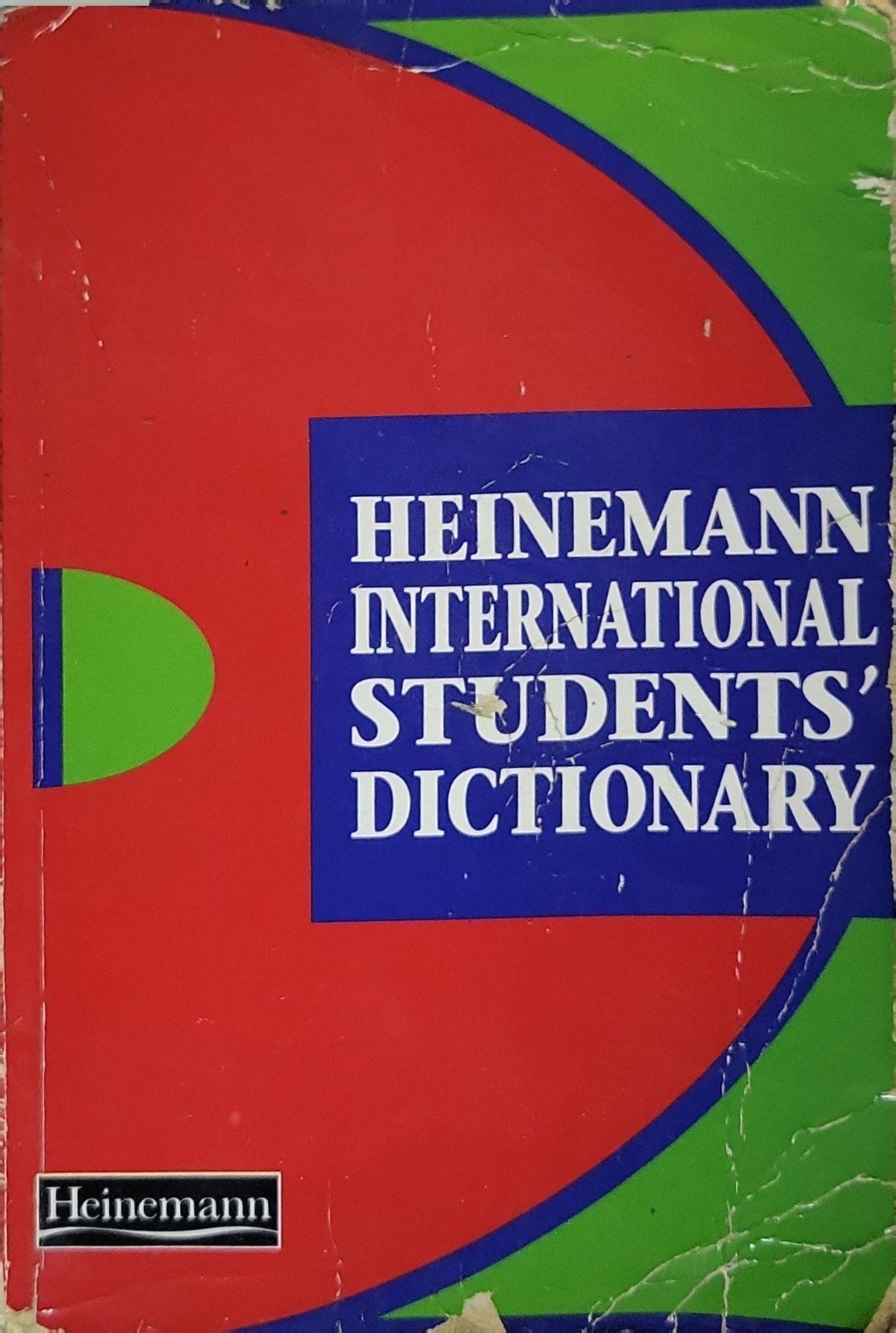 The Heinemann International Students' Dictionary By Christina Ruse and Elana Katz