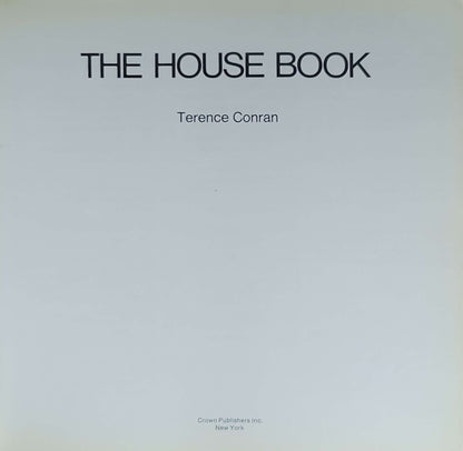 The House Book: (Terence Conran)