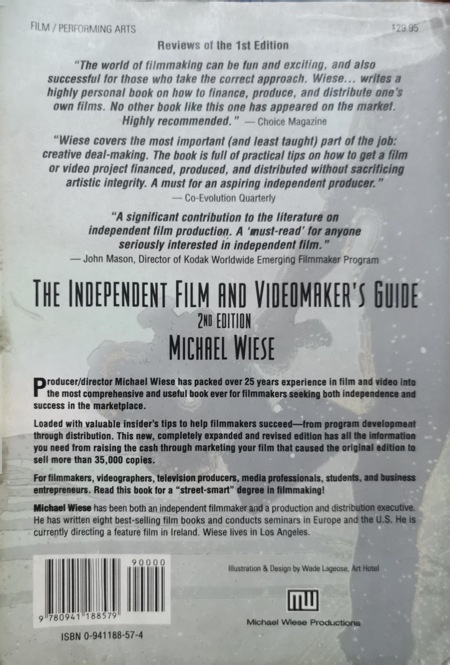 The Independent Film & Videomaker's Guide: 2nd Edition By Michael Wiese