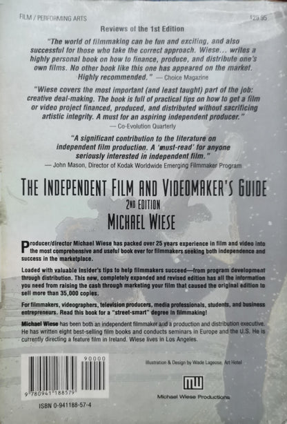 The Independent Film & Videomaker's Guide: 2nd Edition By Michael Wiese