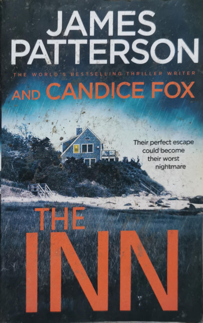 The Inn By James Patterson and Candice Fox