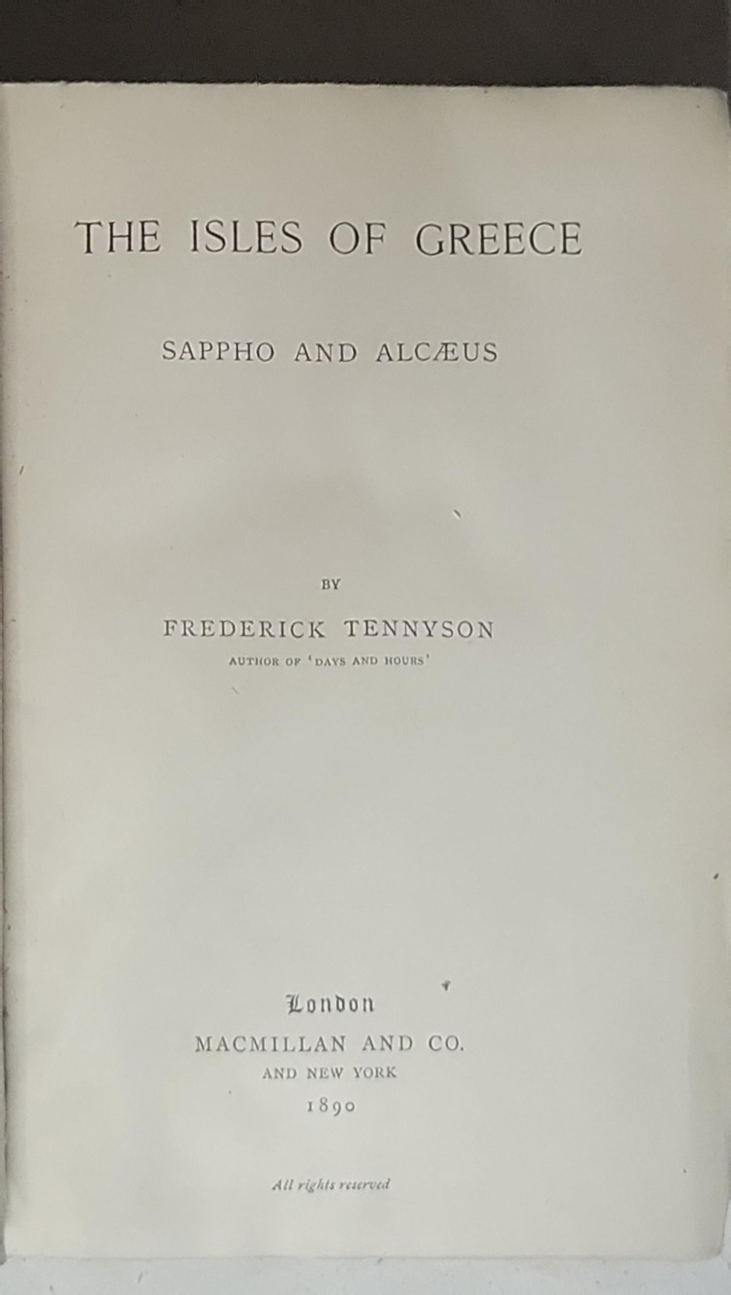 The Isles of Greece: Sappho and Alcæus