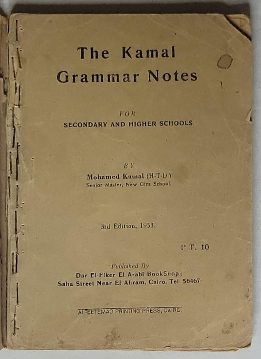 The Kamal Grammar Notes: For Secondary and Higher Schools
