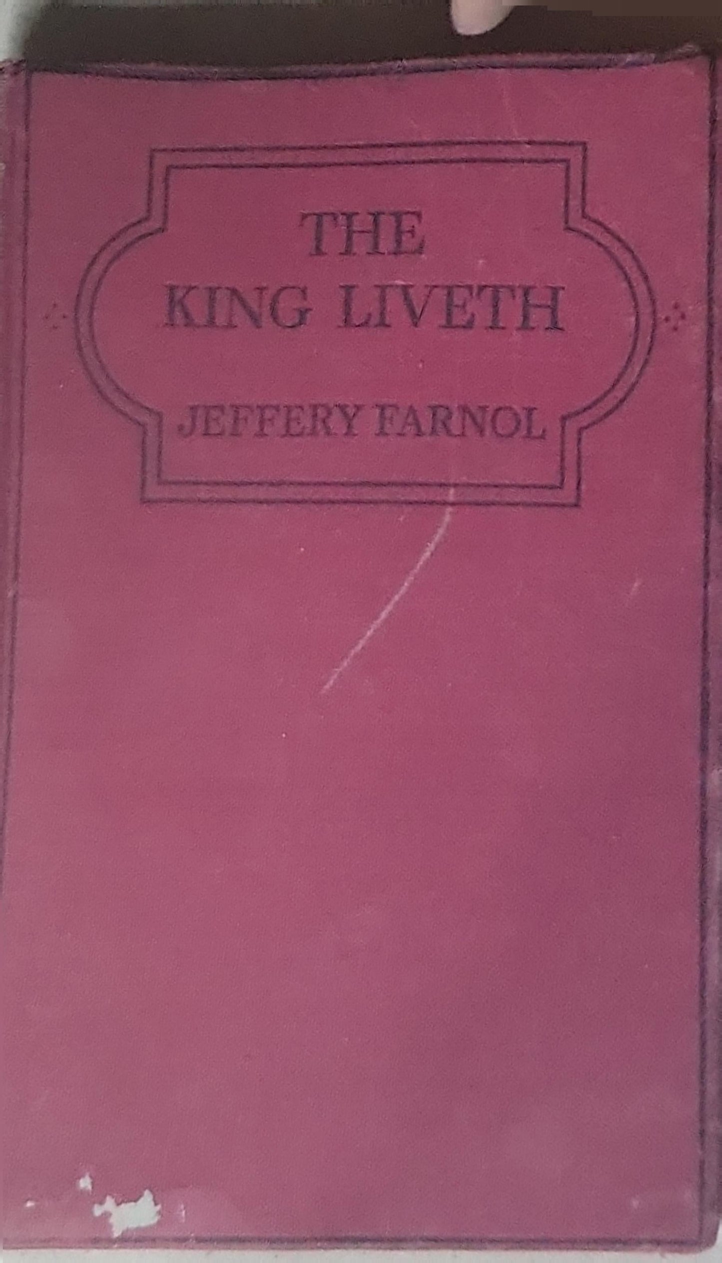 The King Liveth