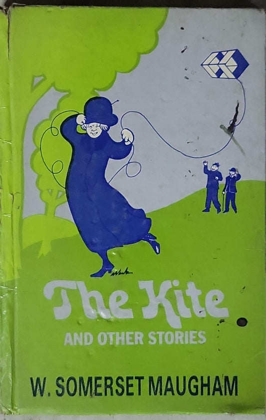 The Kite and Other Stories By W. Somerset Maugham
