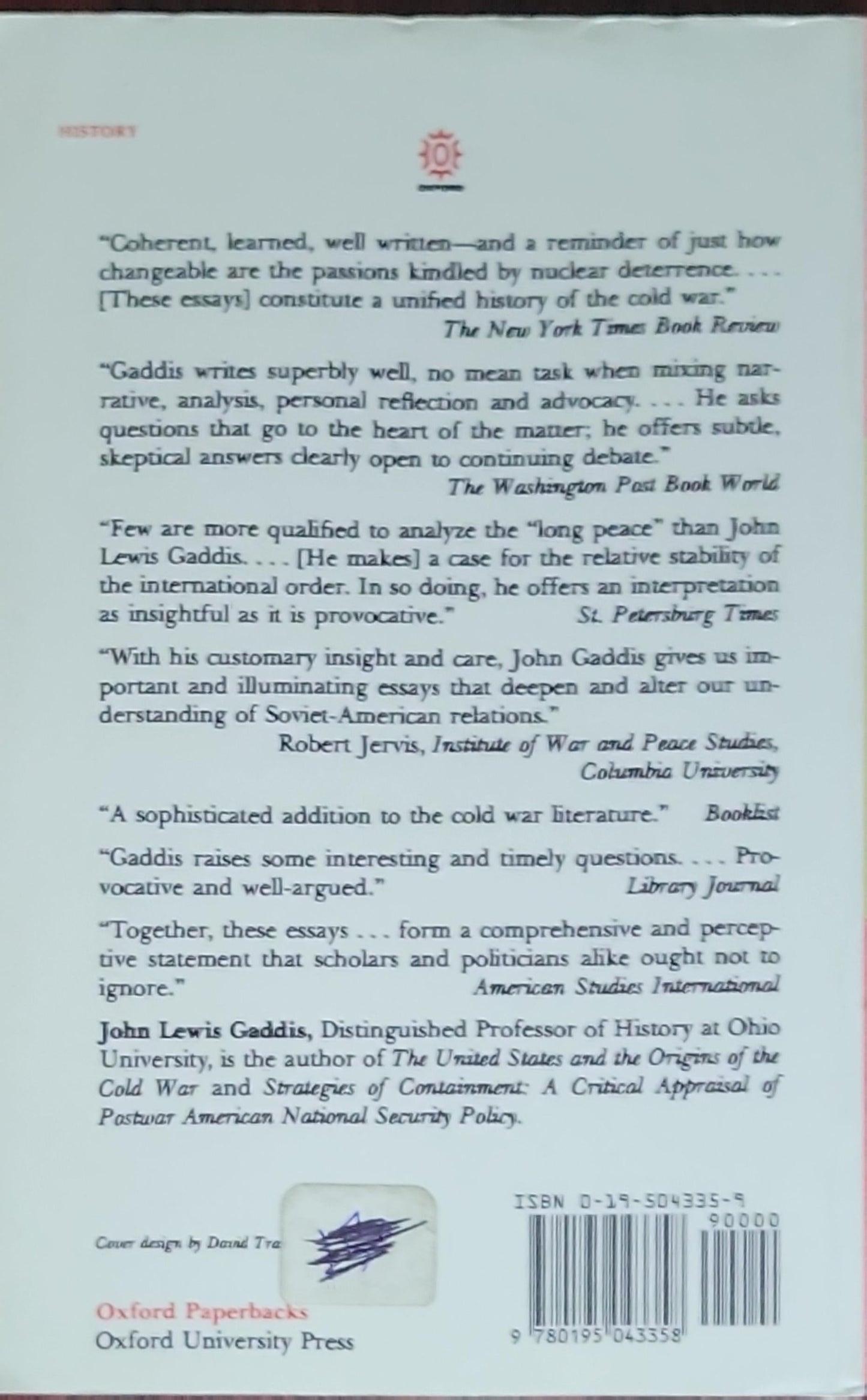 The Long Peace: Inquiries Into the History of the Cold War