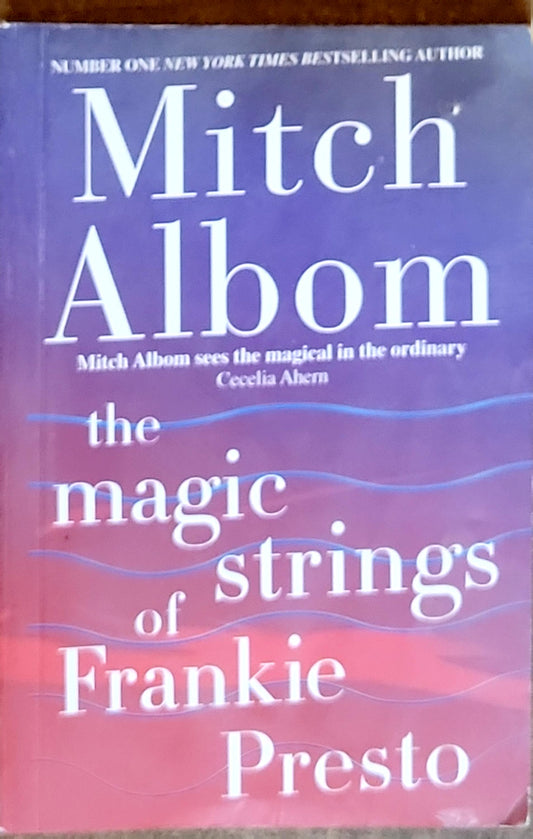 The Magic Strings of Frankie Presto