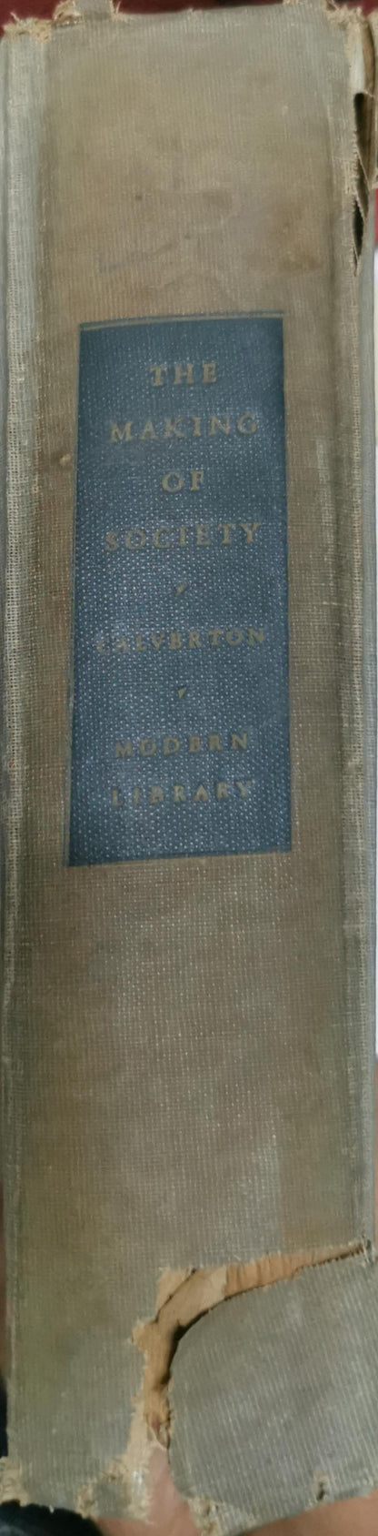 The Making of Society: An Outline of Sociology By V. F. Calverton