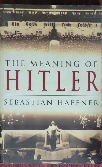 The Meaning of Hitler