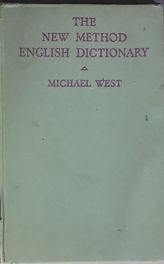 The New Method English Dictionary: The New Method English Dictionary