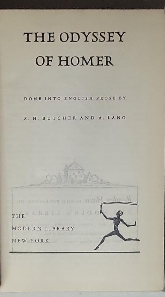 The Odyssey of Homer: Done into English Prose by S. H. Butcher and A. Lang