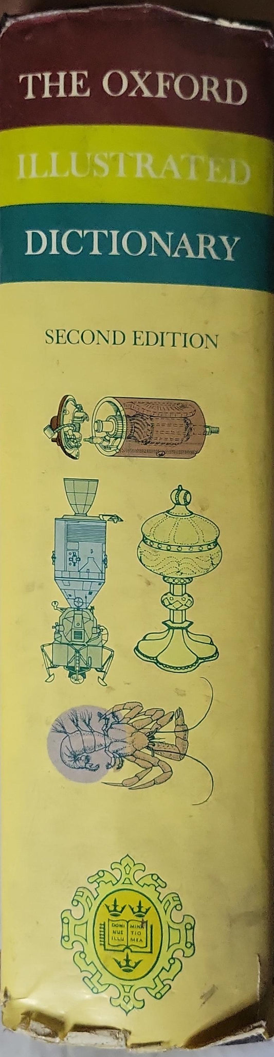 The Oxford Illustrated Dictionary: Second Edition By J. Coulson and C. T. Carr and Lucy Hutchinson and Dorothy Eagle and Joyce Hawkins