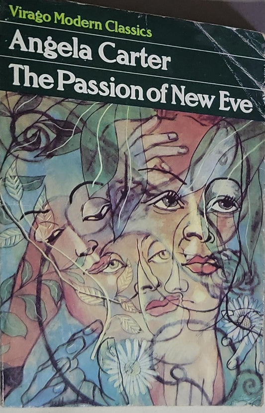 The Passion Of New Eve: Virago Modern Classics